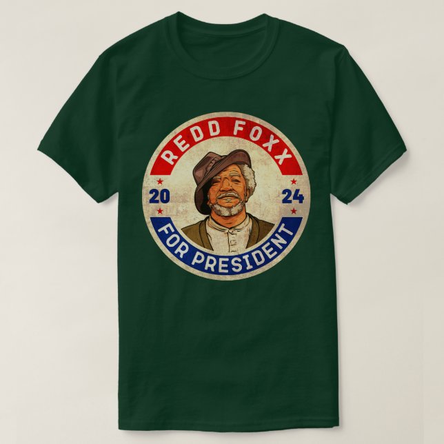 Camiseta Redd Foxx 2024 Para Presidente (Frente do Design)
