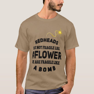 CAMISETA REDHEADS É COMO UMA BOMBA
