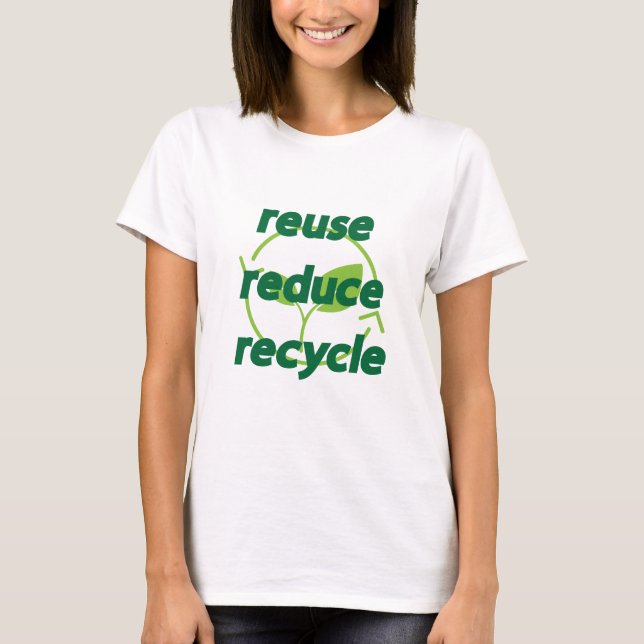Camiseta Reduzir a reutilização do reciclar (Frente)