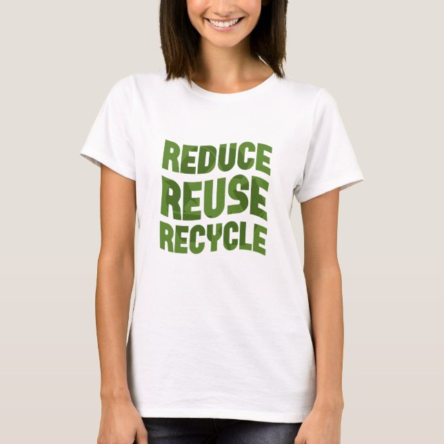 Camiseta Reduzir a reutilização do reciclar (Frente)