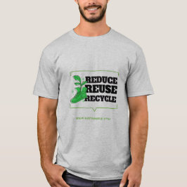 Camiseta Reduzir,Reutilizar, Reciclar