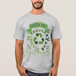 Camiseta "reduzir, reutilizar, reciclar" Dia da Terra
