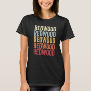 Camiseta Redwood Texas Redwood TX Retro Vintage Text