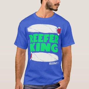 CAMISETA REEFER KING