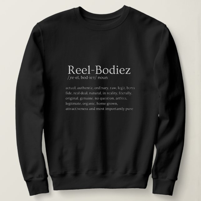 Camiseta "Reel Bodiezs" me define (Frente do Design)