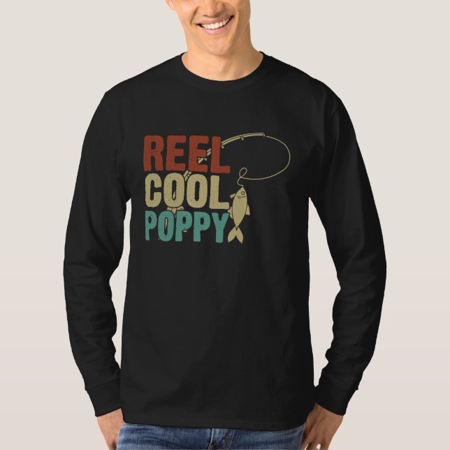 Camiseta Reel Cool Poppy Fishing Grandpa Father's Day Fishe (Frente)