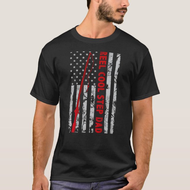 Camiseta Reel Cool Step Dad Fishing American Flag gift for  (Frente)