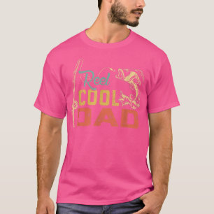 Camiseta Reel Legal Pai Pescador Pai Dia de os pais Avô