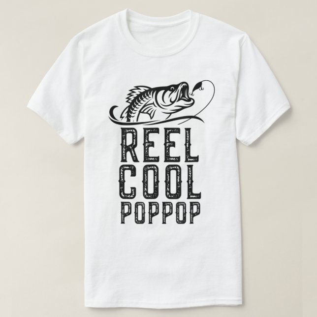 Camiseta Reel Legal Pop-Pop a Pescar Vovô Engraçado Pop T-S (Frente do Design)