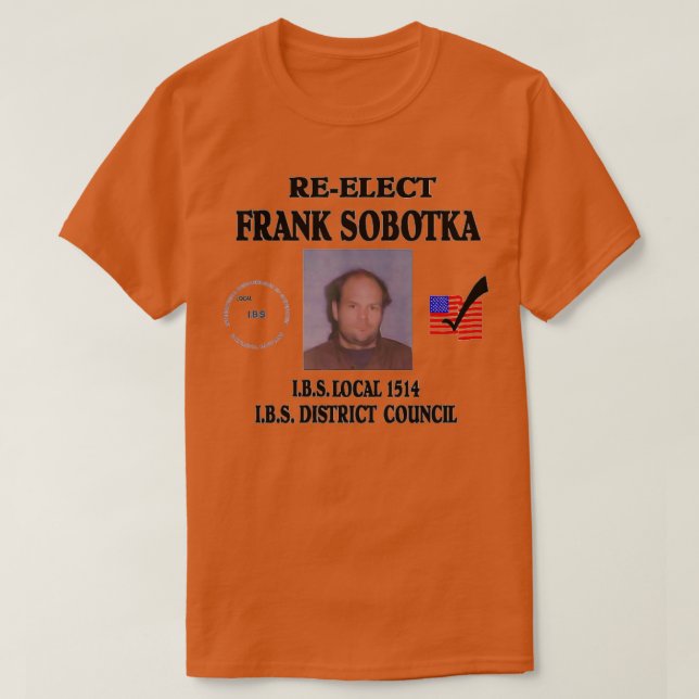 Camiseta ReElect Frank Sobotka (Frente do Design)