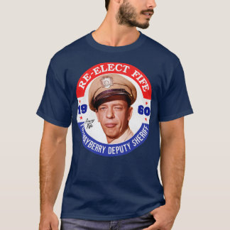 Camiseta Reeleger Xerife Adjunto do Fife Mayberry