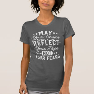 Camiseta Reflete Esperança Não Medo – Citação Motivacional