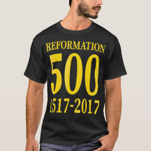 Camiseta Reforma 500 Aniversário 15172017