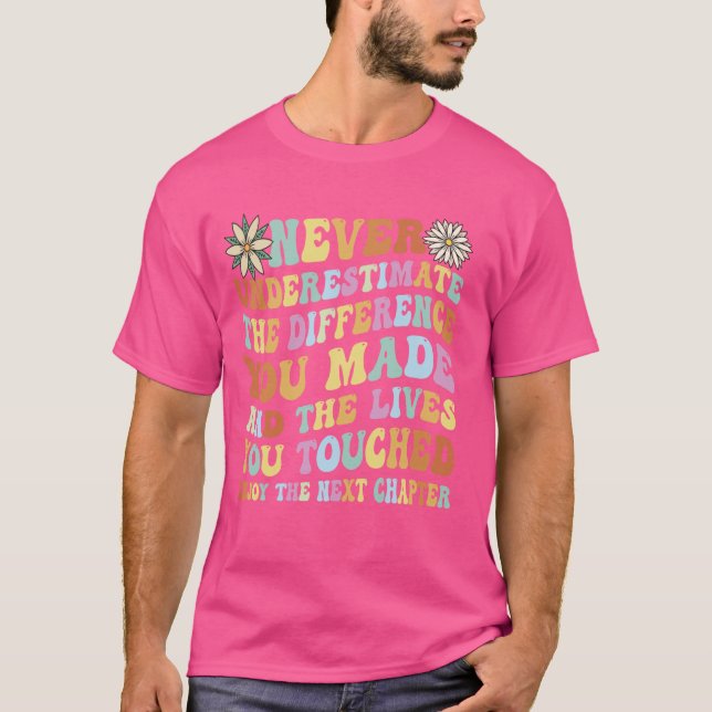 Camiseta Reforma Feliz Nunca Subestime Aposentado (Frente)