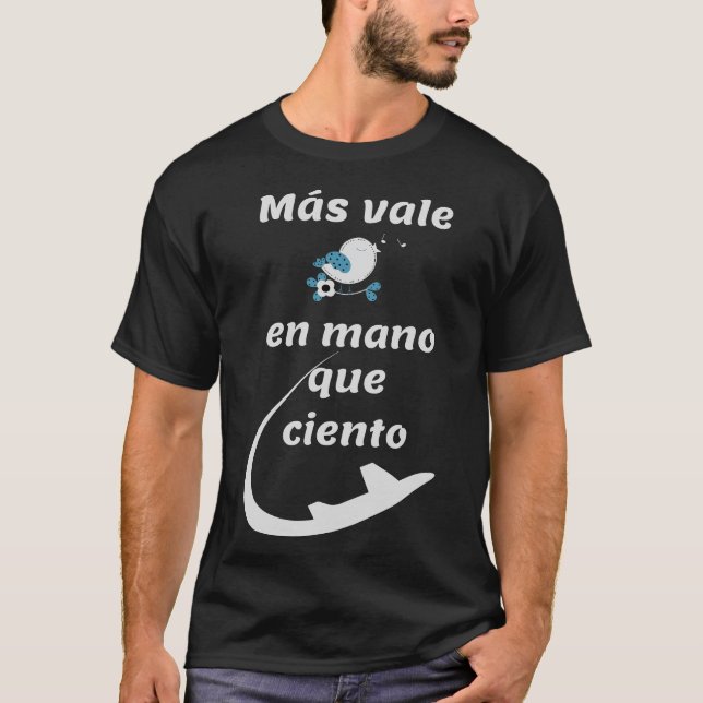 Camiseta Refrán Español (Frente)