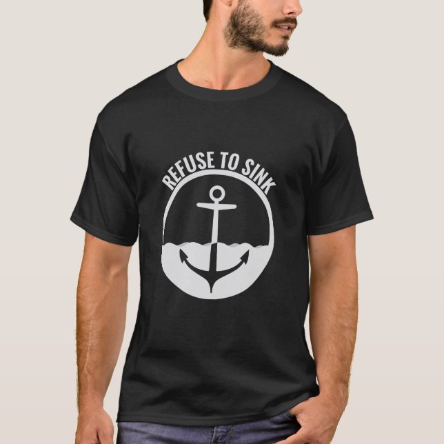 Camiseta Refuse to Sink (Frente)