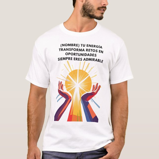 CAMISETA REGALO PERSONALIZADO PARA (NOMBRE) ENERGIA  (Frente)