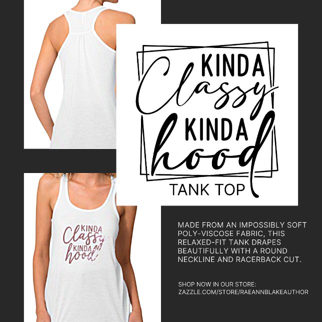 Camiseta Regata Kinda Classy Kinda Hood (Criador carregado)
