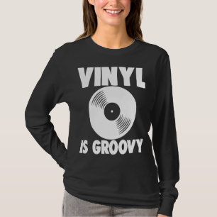 Camiseta Registro fonográfico Vinil Record Vinyl Is Groovy