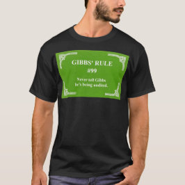 Camiseta regra 99 de Gibbs