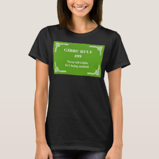 Camiseta regra 99 de Gibbs