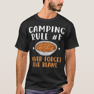 Camiseta Regra de Acampamento Nunca Esqueça os Feijões Engr