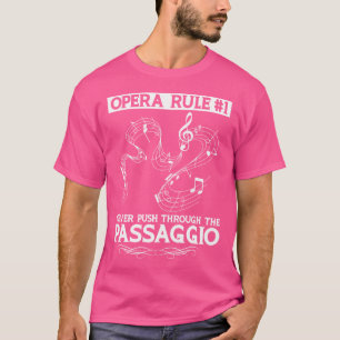 Camiseta Regra De Ópera - Nunca Empurre O Passageiro