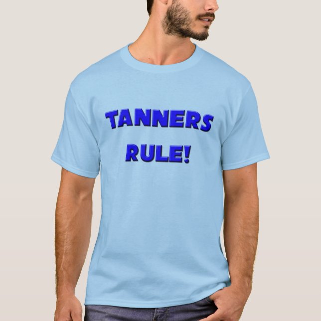 Camiseta Regra dos Tanners! (Frente)