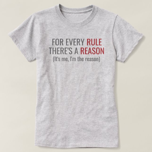 Camiseta Regra / Eu sou a razão (Frente do Design)