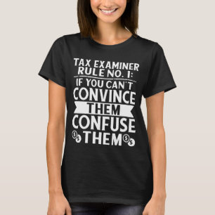 Camiseta Regra N.O 1 Do Excritor De Impostos Confunde-Os