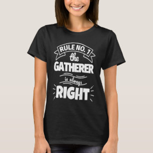Camiseta Regra n.o 1, o GATHERER tem sempre razão