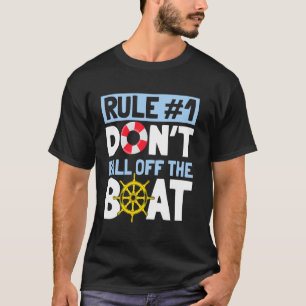 Camiseta Regra Número 1 Não Caia Do Barco Tee Cruise