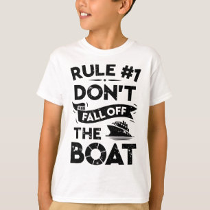Camiseta Regra número 1 Não Cair do Barco Engraçado Navio C