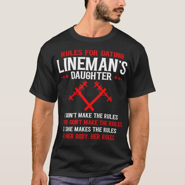 Camiseta Regras para a filha de Lineman Namorando (Frente)