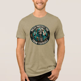Camiseta Regras Protegem Você de Si Mesmo