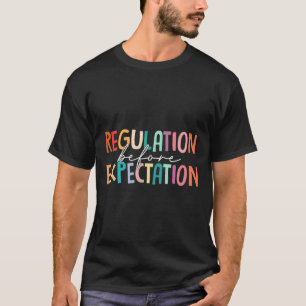 Camiseta Regulação Antes da Expectativa Educação Especial A