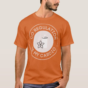 Camiseta Regulação de Co-Regulação de Vela de Flor é o Meu