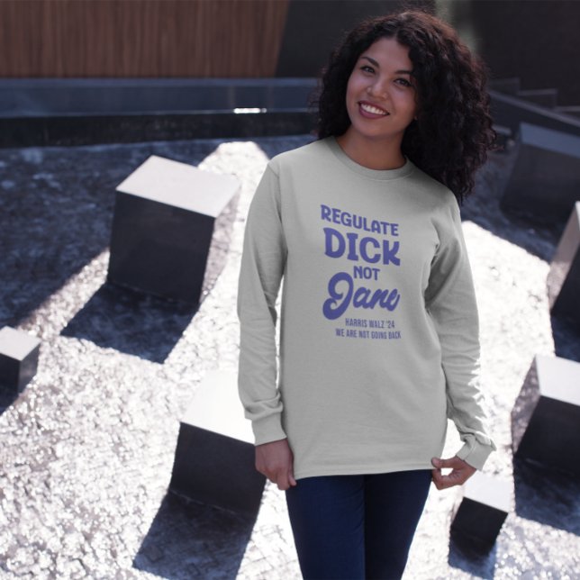 Camiseta Regule Dick Não Jane Direitos Reprodutivos Roe (Criador carregado)