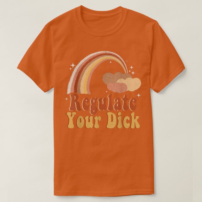 Camiseta Regule Os Direitos Das Mulheres Feministas Dick Me (Frente do Design)