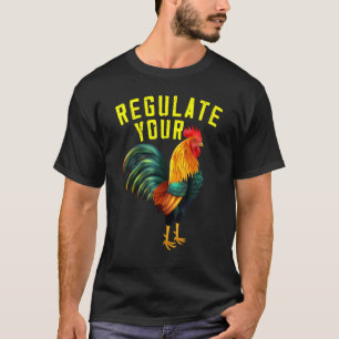 Camiseta Regule Seu Galo Igualdade de Direitos Feminista