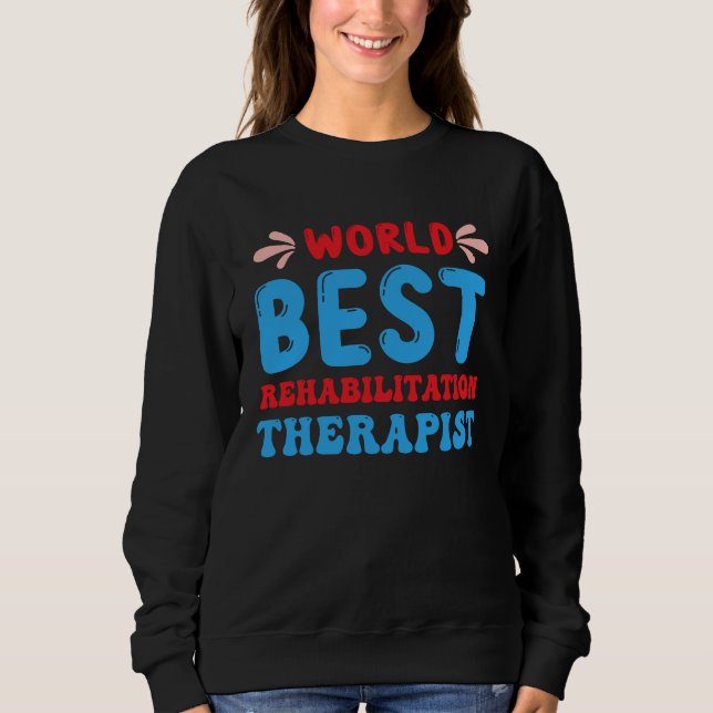 Camiseta Rehabilitation Worker Physical Medicine Rehabilita (Frente)