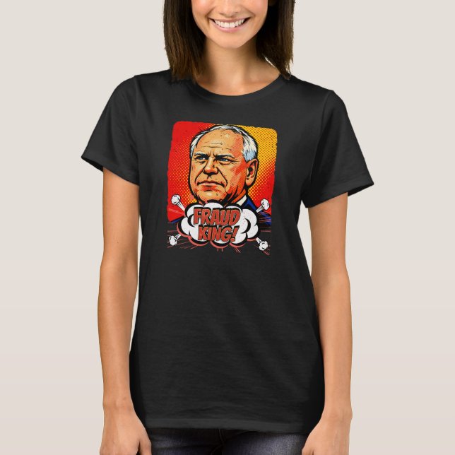 Camiseta Rei da Fraude Tim Walz Pop Art   (Frente)