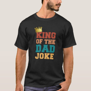 Camiseta Rei Da Piada Pai Rei Piadas Más Pais Engraçado Fat