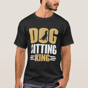 Camiseta Rei de Cuidado de Cachorro Cuidador de Cachorro