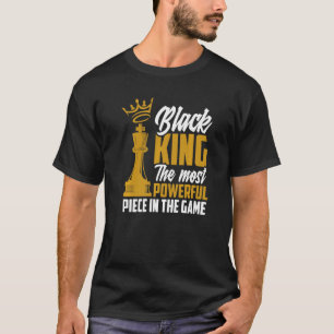 Camiseta Rei Negro A Peça Mais Poderosa Do Jogo Afro Am