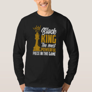 Camiseta Rei Negro A Peça Mais Poderosa Do Jogo Afro Am