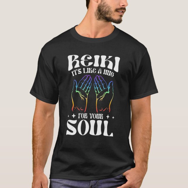 Camiseta Reiki - It's Like A Hug For Your Soul Healing Hand (Frente)