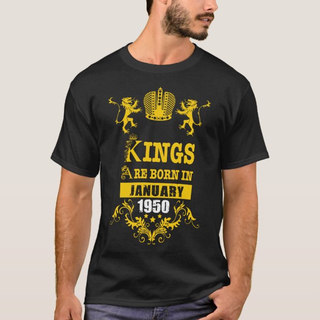 Camiseta Reis são nasceres em Janeiro de 1950 Presente Esse (Frente)