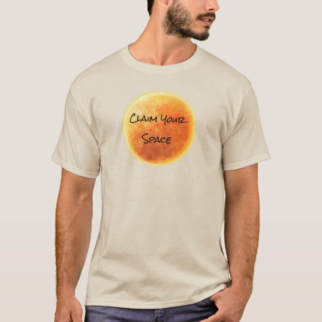 Camiseta "Reivindica seu espaço", dourando a Ascensão Sun (Frente)