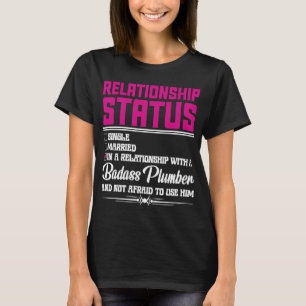 Camiseta Relação Com Uma Esposa Canalizadora Namorada 1